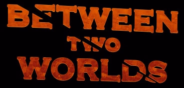 Between Two Worlds screenshot 1