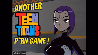Another Teen Titans Porn Game! cover