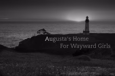 Augusta's Home For Wayward Girls cover