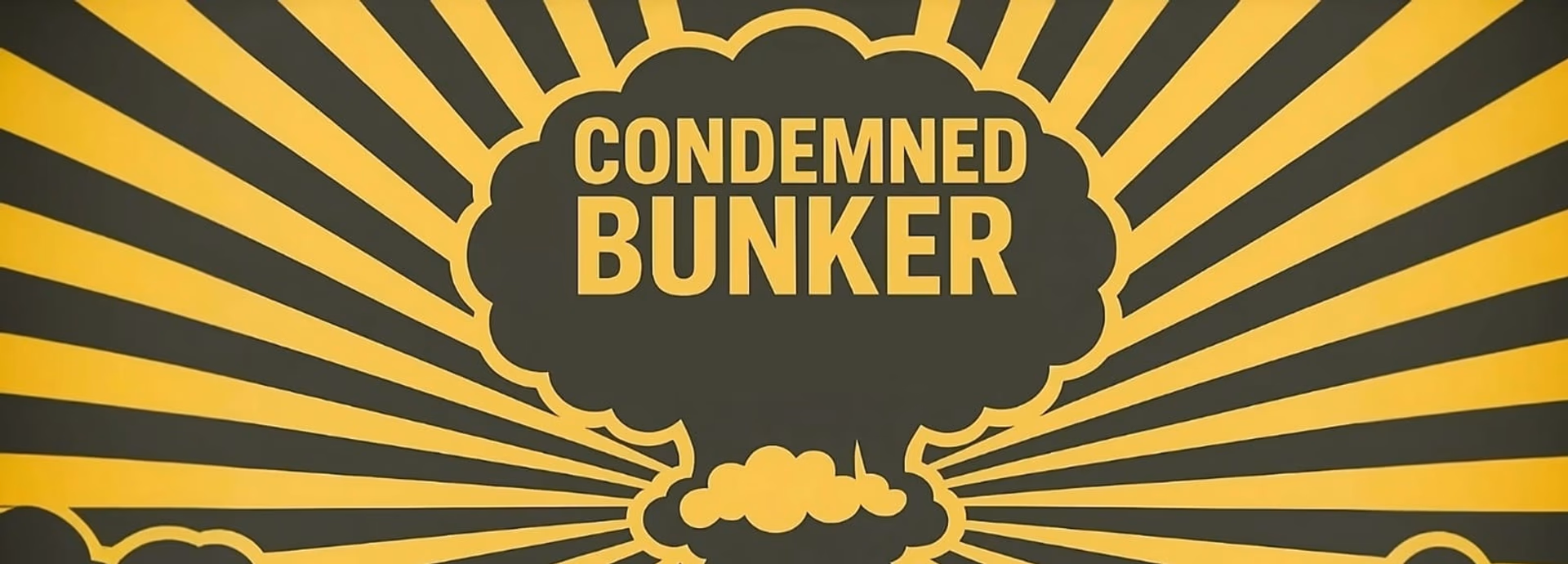 Condemned Bunker artwork