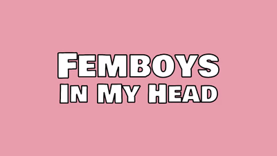 Femboys in My Head cover