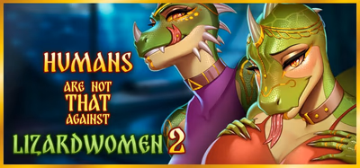 Humans are not that against Lizardwomen 2 cover