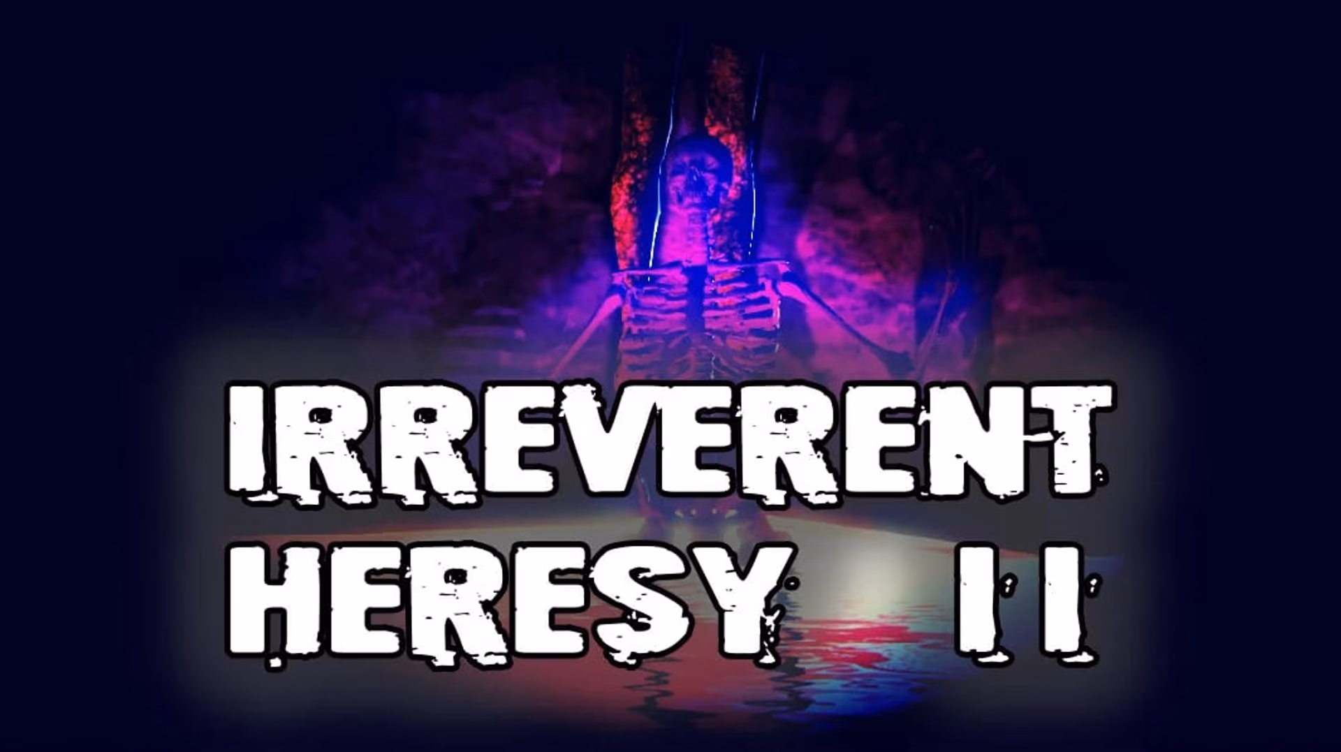 Irreverent Heresy II artwork