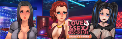Love & Sex: Second Base - Shawn's story cover
