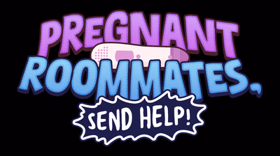 Pregnant Roommates, Send Help! cover