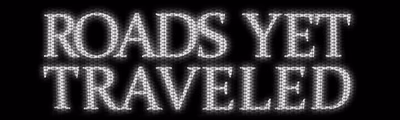 Roads Yet Traveled cover